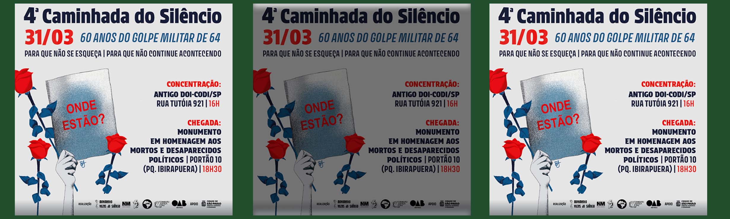 Caminhada do Silêncio, em SP, vai marcar os 60 anos do golpe de 1964: Para que não se esqueça, para que nunca mais aconteça!