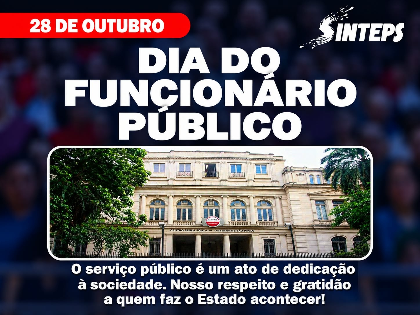 No Dia do Servidor Público, o SINTEPS reconhece e homenageia quem dedica seu trabalho e esforço em prol da sociedade. No Dia do Servidor Público, o SINTEPS reconhece e homenageia quem dedica seu trabalho e esforço em prol da sociedade.