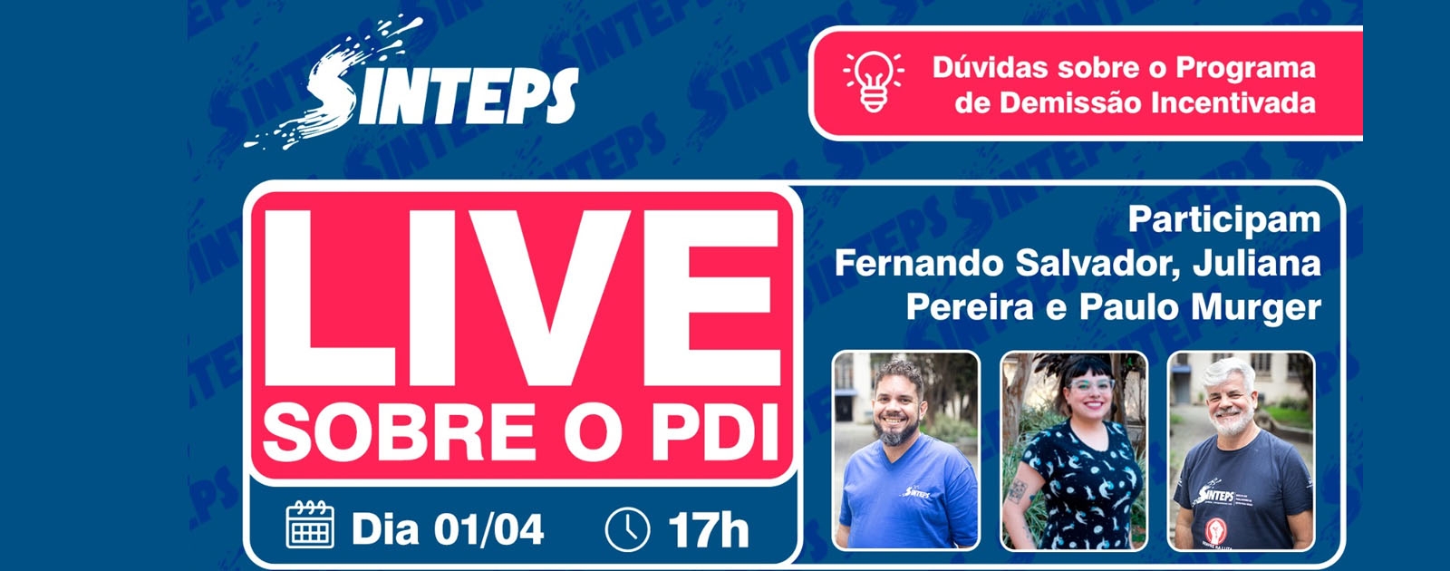 Live do Sinteps em 1º/4 vai abordar segunda edição do PDI Live do Sinteps em 1º/4 vai abordar segunda edição do PDI
