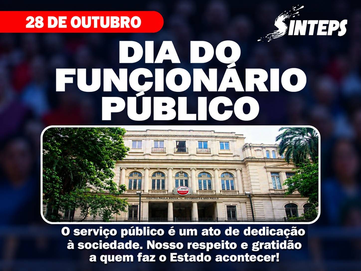 No Dia do Servidor Público, o SINTEPS reconhece e homenageia quem dedica seu trabalho e esforço em prol da sociedade. No Dia do Servidor Público, o SINTEPS reconhece e homenageia quem dedica seu trabalho e esforço em prol da sociedade.